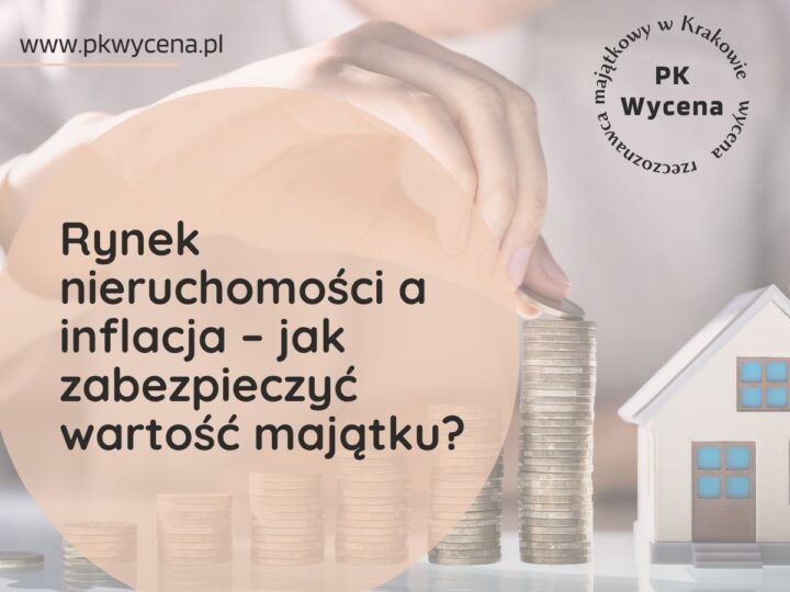 zdjęcie przedstawiające Rynek nieruchomości oraz inflację