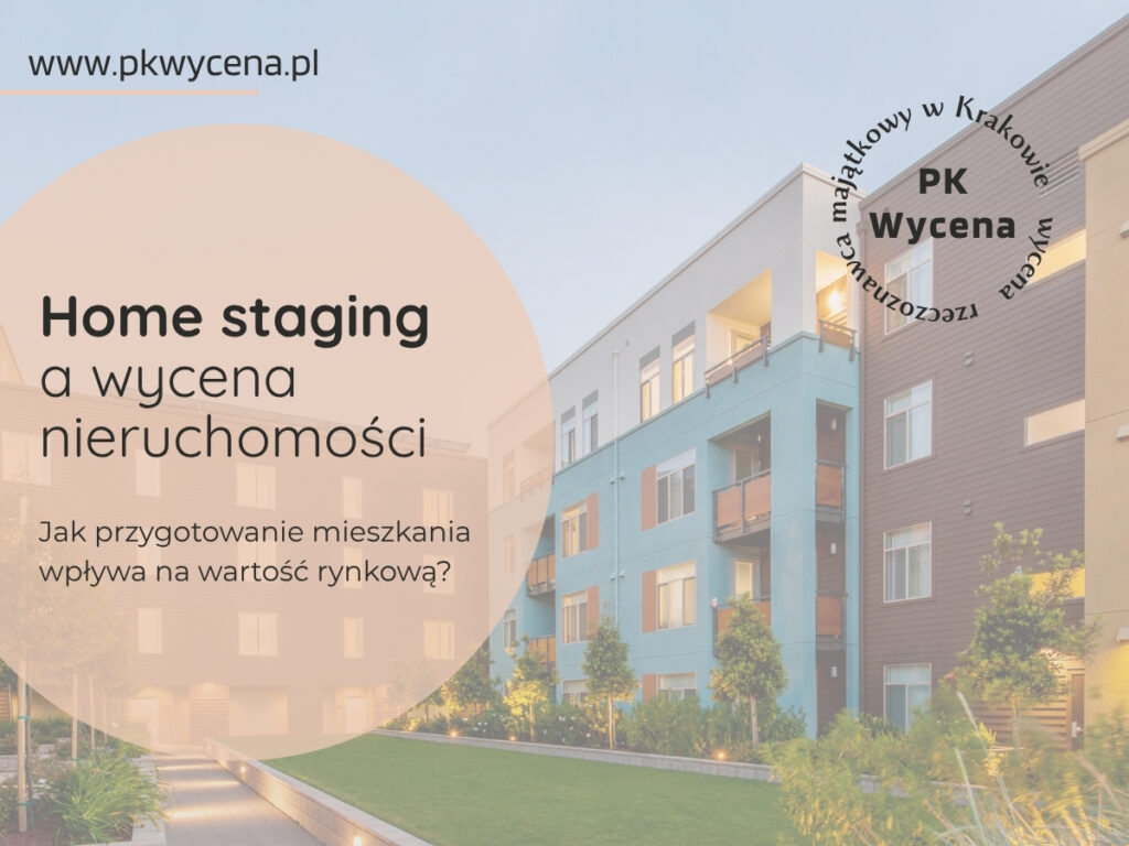 Home staging a wycena nieruchomości