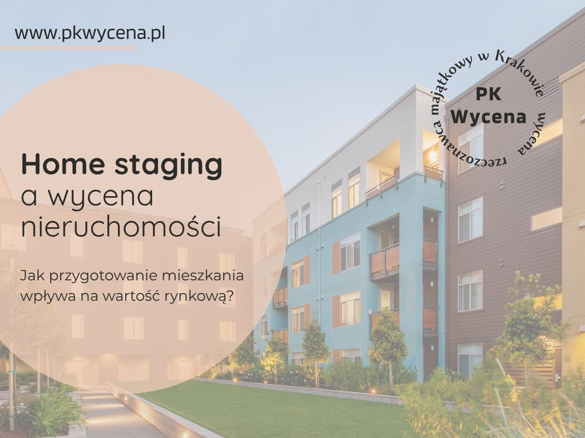 Home staging a wycena nieruchomości