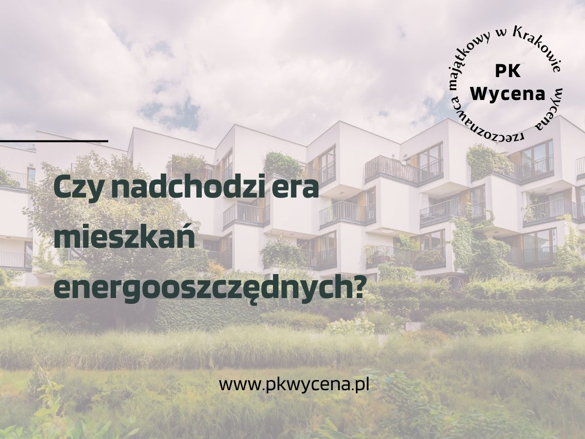 zdjęcie mieszkań energooszczędnych w krakowie
