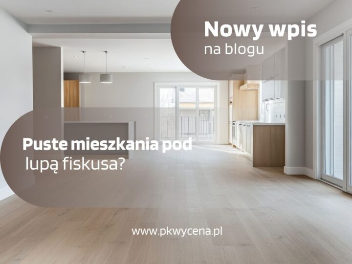 grafika do wpisu o pustych mieszkaniach pod lupą fiskusa