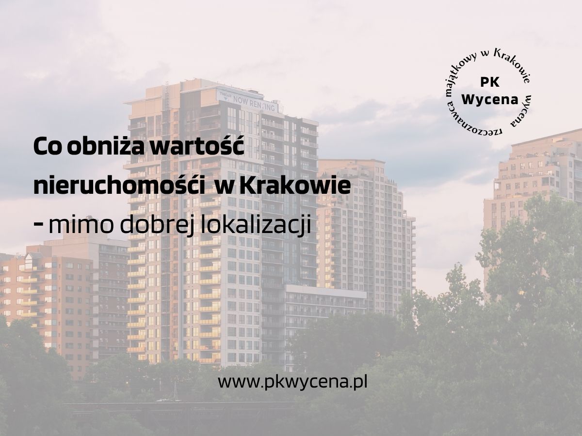 Zdjęcie przedstawiające nieruchomości w Krakowie